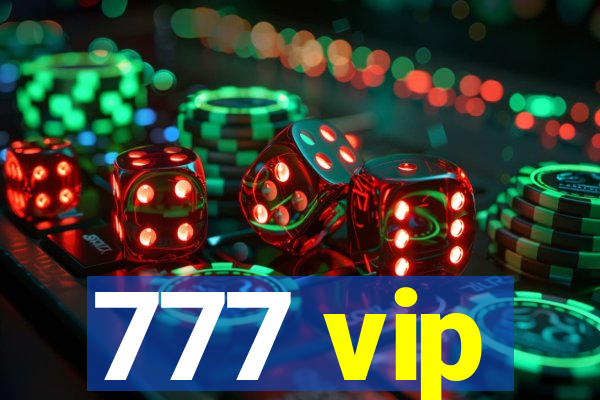 777 vip